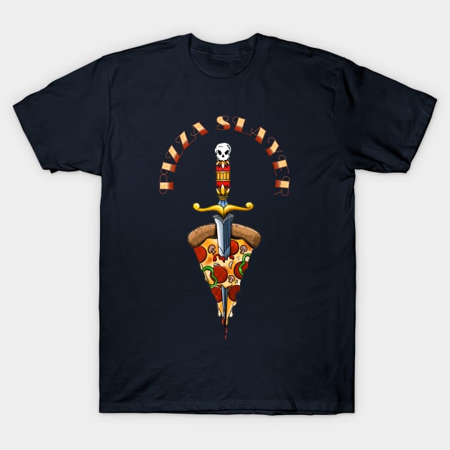 Pizza Slayer T-Shirt by LittleBunnySunshine